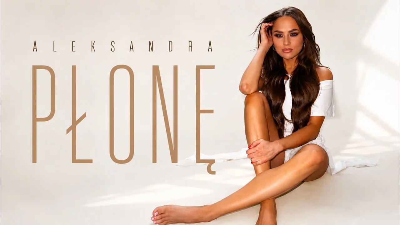 Aleksandra - Płonę