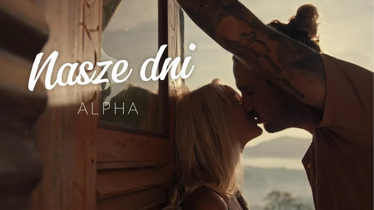 ALPHA - Nasze dni