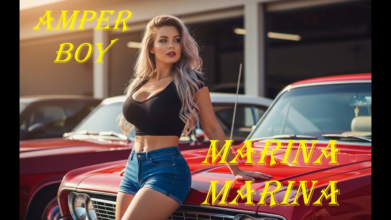 Amper Boy - Marina, Marina