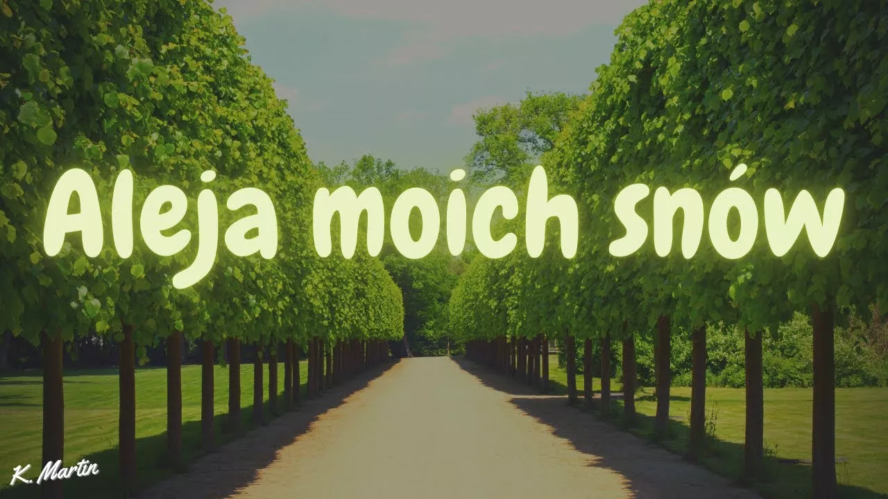 Arek Kopaczewski - Aleja moich snów