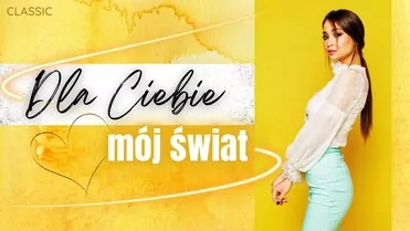Arek Kopaczewski - Dla Ciebie mój świat (z rep. CLASSIC)