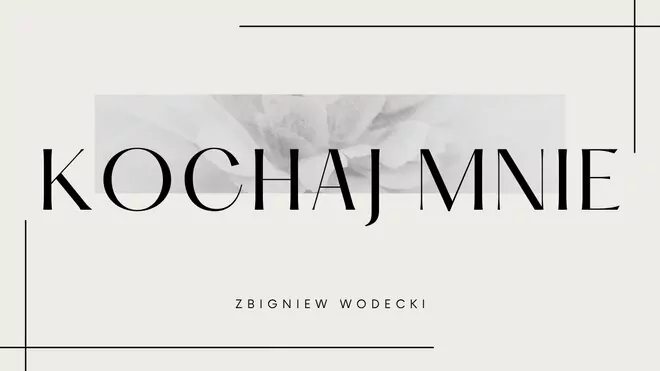 Arek Kopaczewski - Kochaj mnie (z rep. Z. WODECKI)