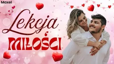 Arek Kopaczewski - Lekcja miłości (z rep. MAXEL)
