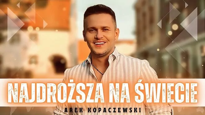 Arek Kopaczewski - Najdroższa na świecie