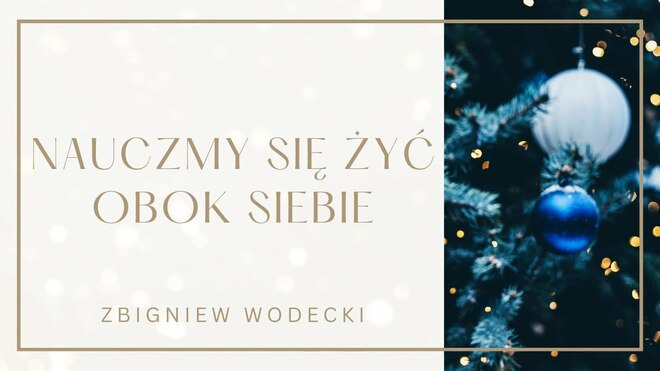 Arek Kopaczewski - Nauczmy się żyć obok siebie
