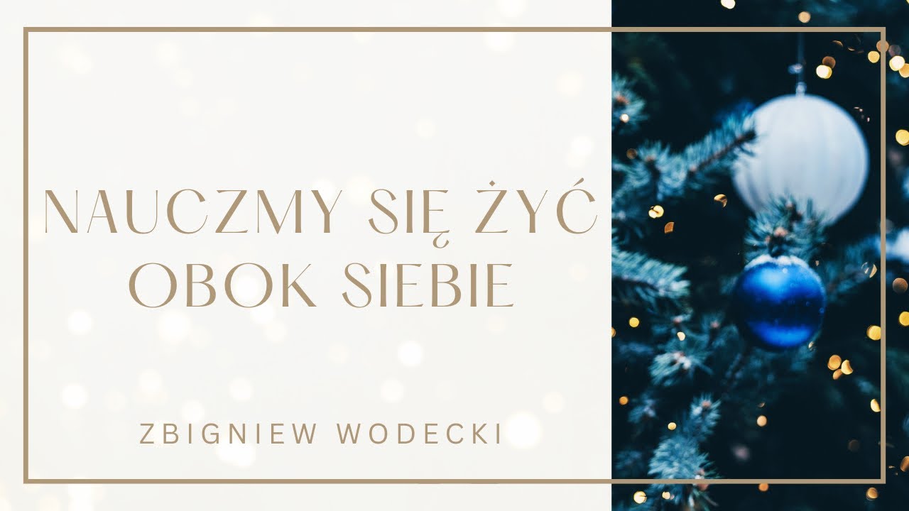 Arek Kopaczewski - Nauczmy się żyć obok siebie