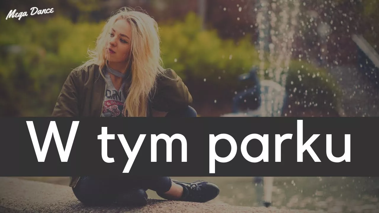 Arek Kopaczewski - W tym parku