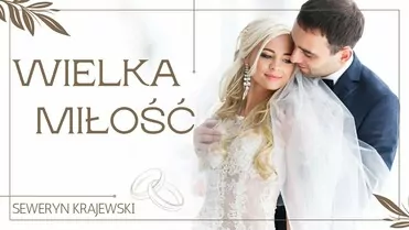 Arek Kopaczewski - Wielka miłość (z rep. S. KRAJEWSKI)