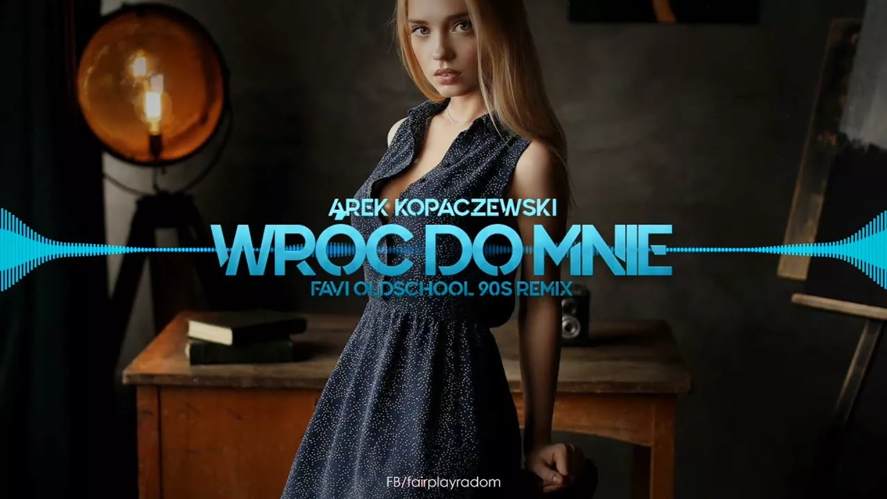 Arek Kopaczewski - Wróć do mnie (Favi Oldschool 90s Remix)