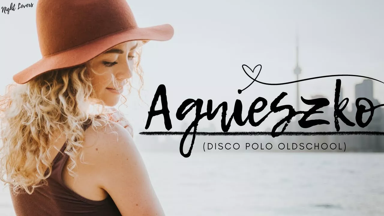 Arek Kopaczewski & Loki - Agnieszko (z rep. NIGHT LOVERS)