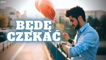 Arek Kopaczewski & Loki - Będę czekać