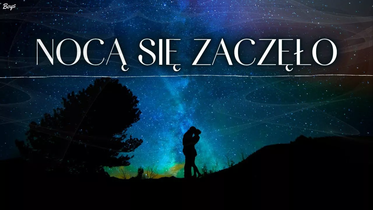 Arek Kopaczewski & Loki - Nocą się zaczęło (z rep. BOYS)