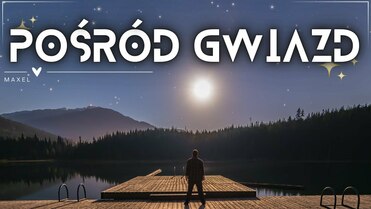 Arek Kopaczewski & Loki - Pośród gwiazd (z rep. MAXEL)