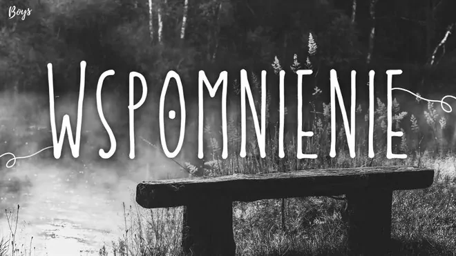 Arek Kopaczewski & Loki - Wspomnienie (z rep. BOYS)