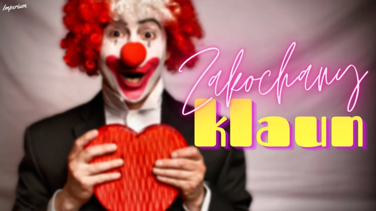 Arek Kopaczewski & Loki - Zakochany klaun (z rep. IMPERIUM / REDOX)