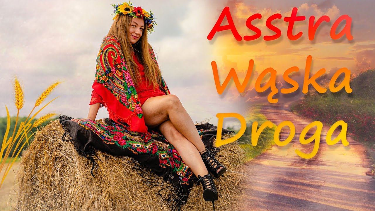 Asstra - Wąska Droga