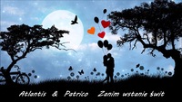 Atlantis & Patrico - Zanim wstanie świt