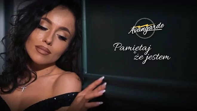 Avangarde - Pamiętaj że jestem