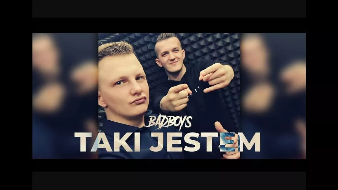Badboys - Taki jestem