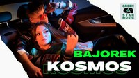 BAJOREK - Kosmos