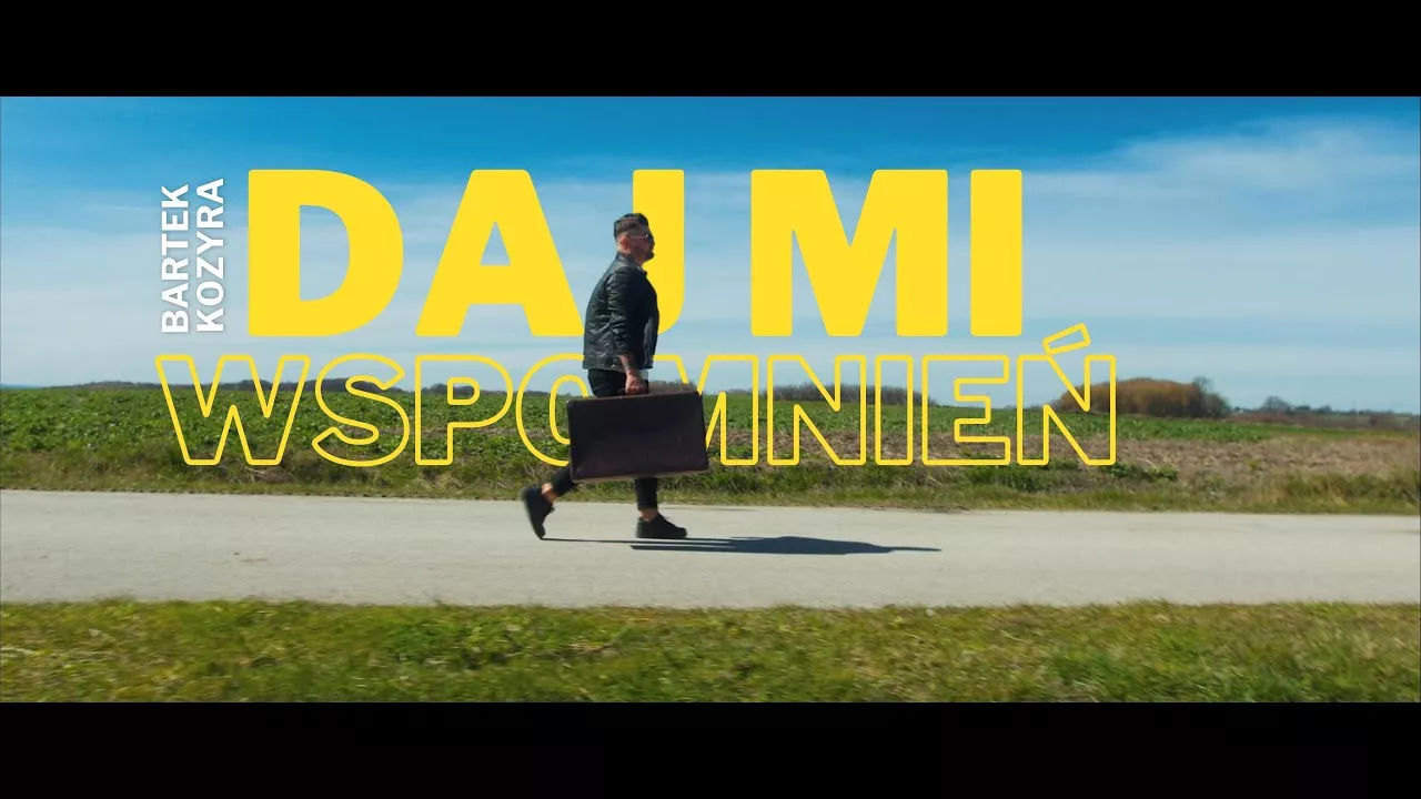Bartek Kozyra - Daj mi wspomnień 