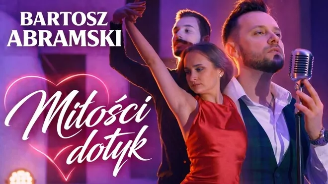 Bartosz Abramski - Miłości dotyk
