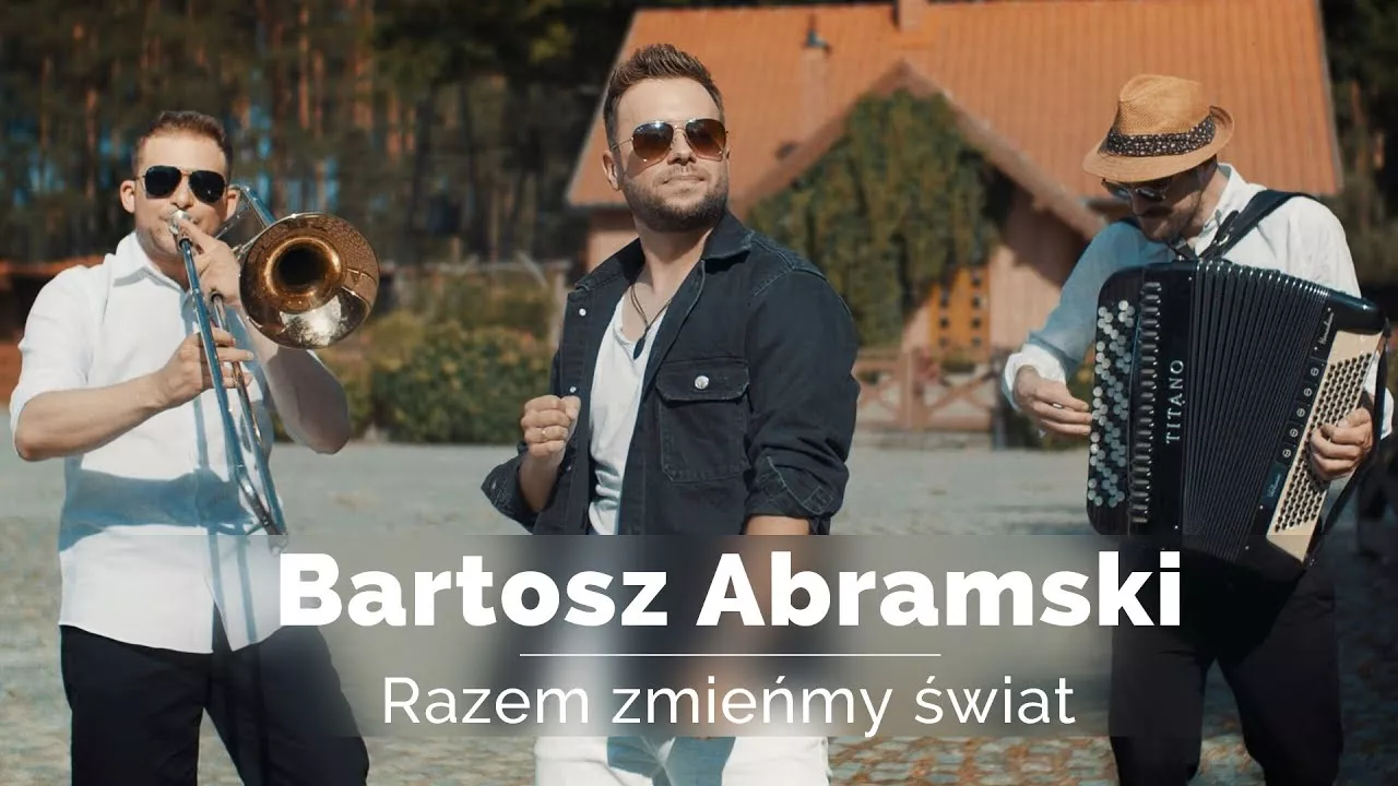 Bartosz Abramski - Razem zmieńmy świat