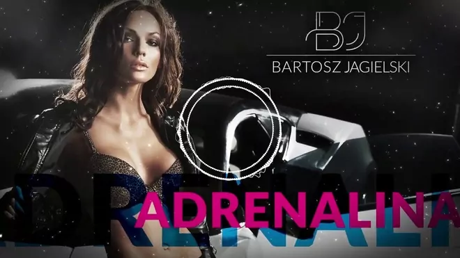 Bartosz Jagielski - ADRENALINA