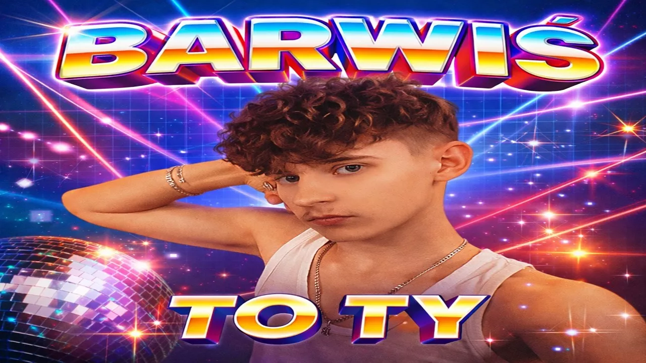BARWIŚ - TO TY