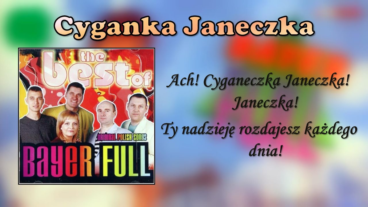 Bayer Full - Cyganka Janeczka (1995)
