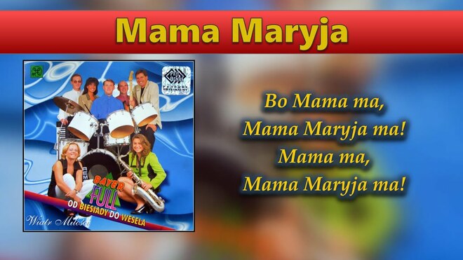 Bayer Full - Mama Maryja (Lyric Audio)