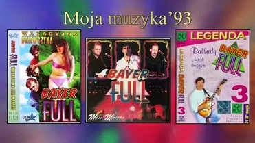 Bayer Full - Moja muzyka (1993)
