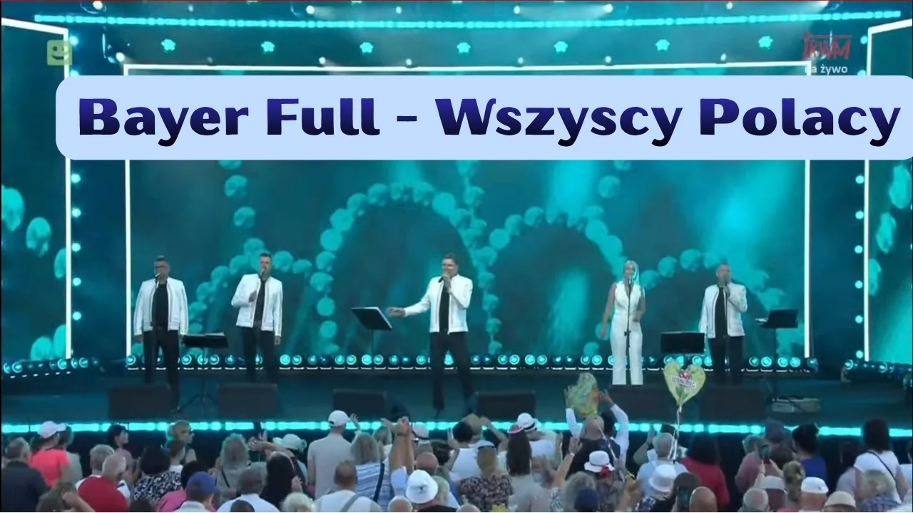 Bayer Full - Wszyscy Polacy (Toruń 2026)
