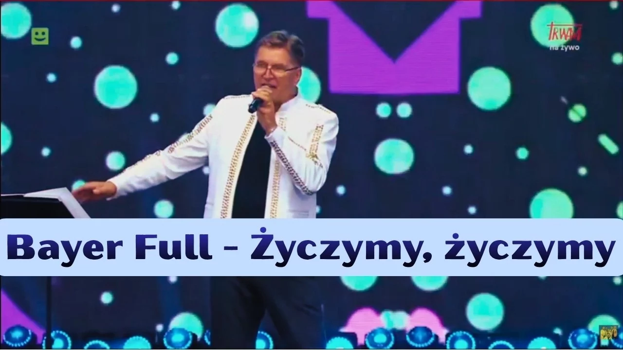 Bayer Full - Życzymy, życzymy (Toruń 2026)