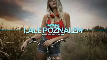 Bayera - Lalę poznałem (BnK Project Remix)