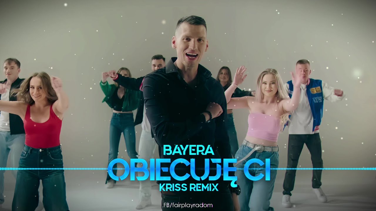 Bayera - Obiecuję Ci (Kriss Remix)