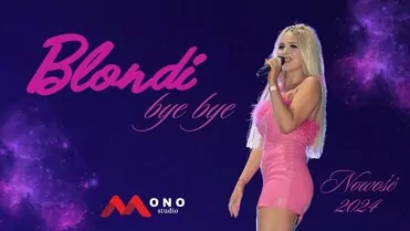 BLONDI - BYE, BYE 
