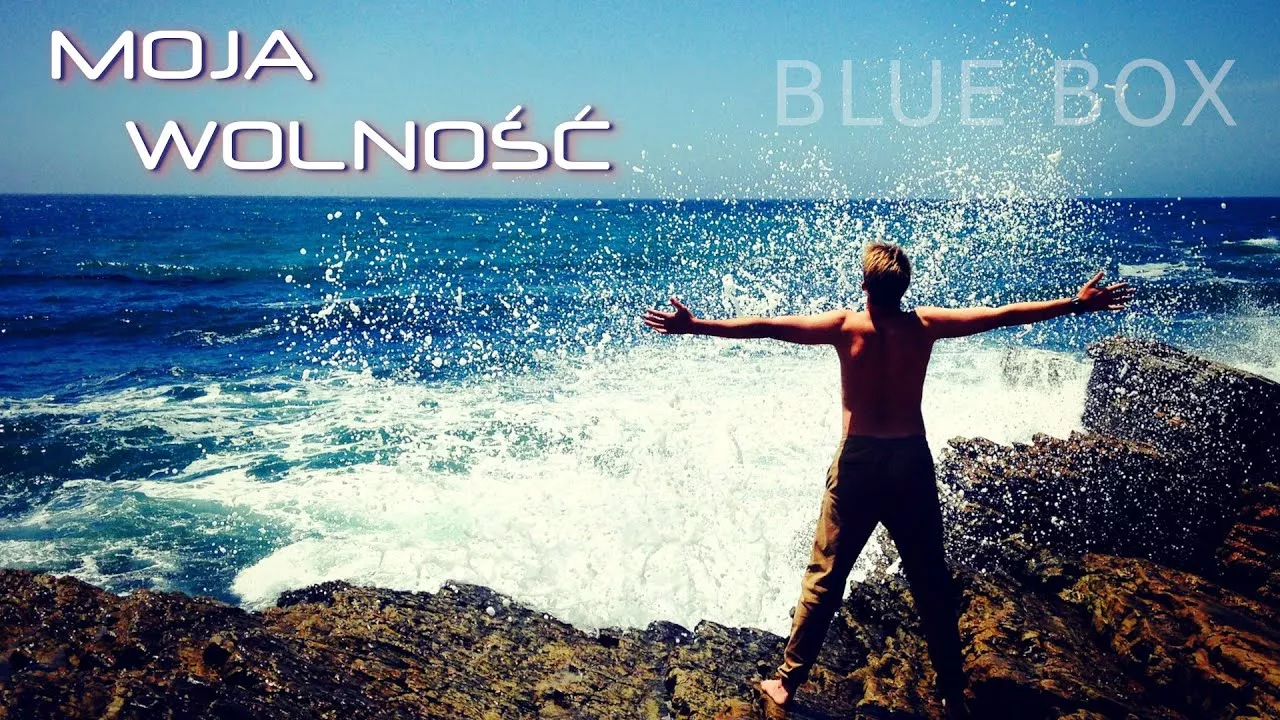 BLUE BOX - Moja wolność