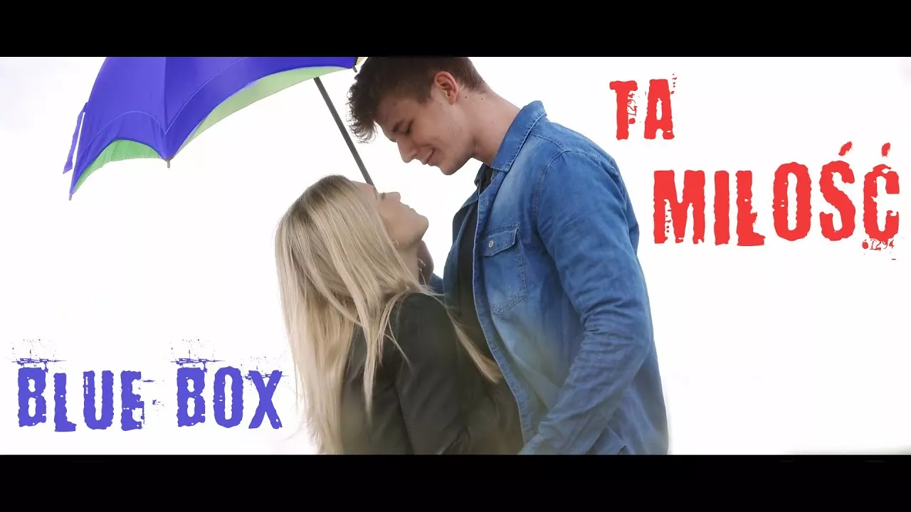 BLUE BOX - Ta miłość