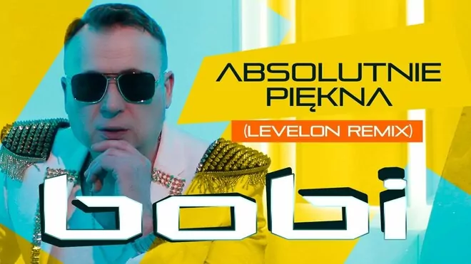 Bobi - Absolutnie piękna (Levelon Remix)