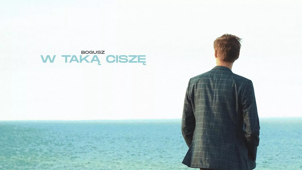 Bogusz - W taką ciszę
