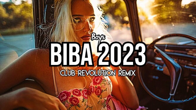BOYS - Biba (Club Revolution REMIX) 2023