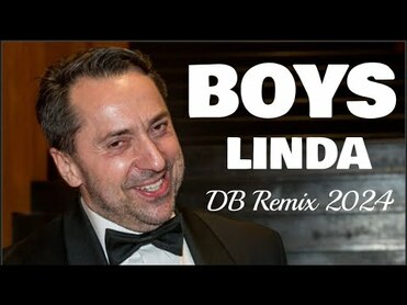Boys - Linda (DB Remix 2024)