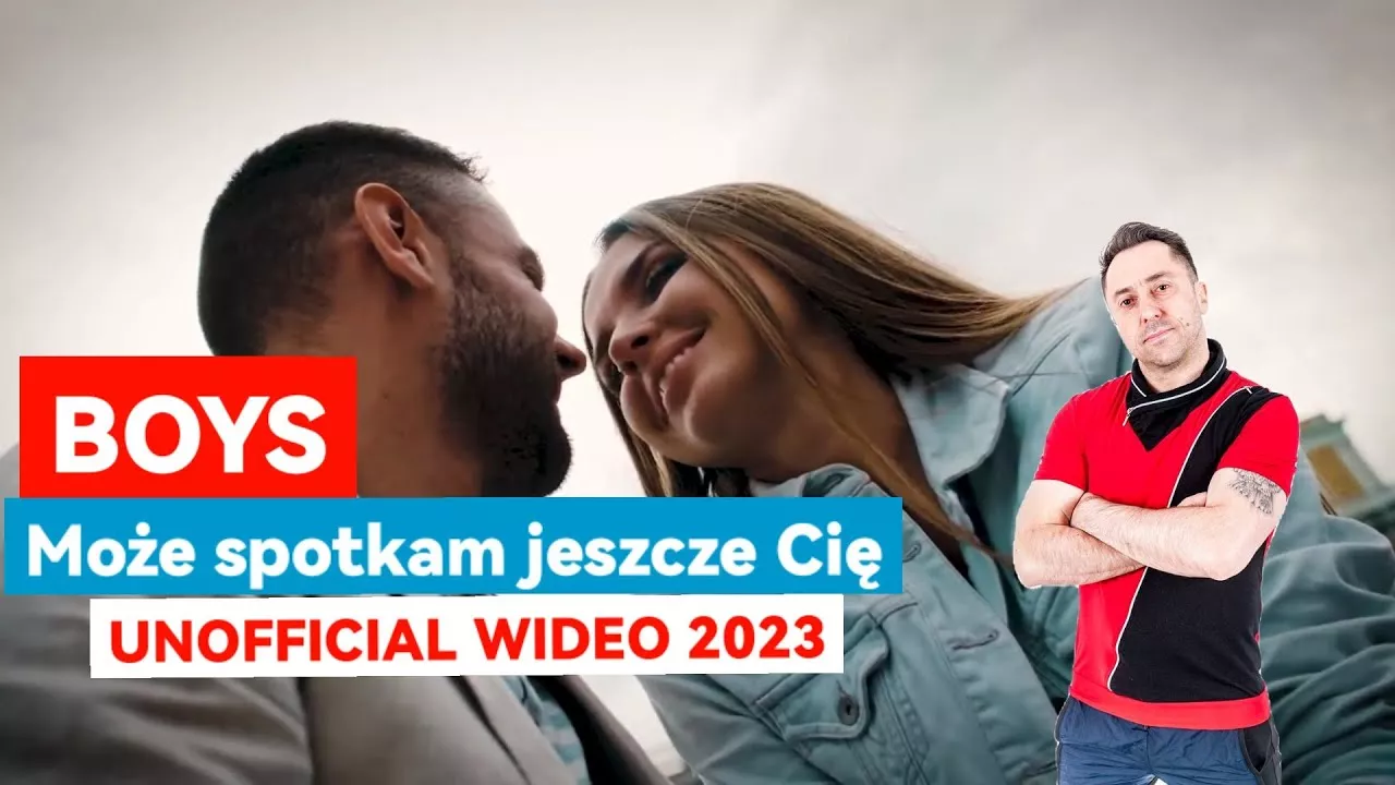 BOYS - Może spotkam jeszcze Cię 2023 