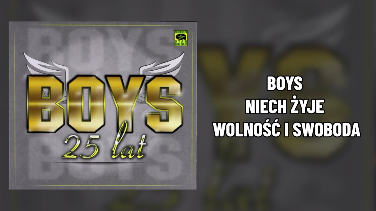 BOYS - Niech żyje wolność i swoboda (Album 25 lat)