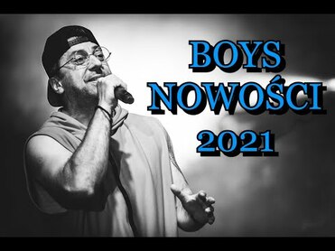 Boys - Nowości 2021 - Składanka