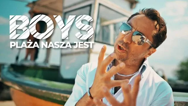 BOYS - Plaża nasza jest