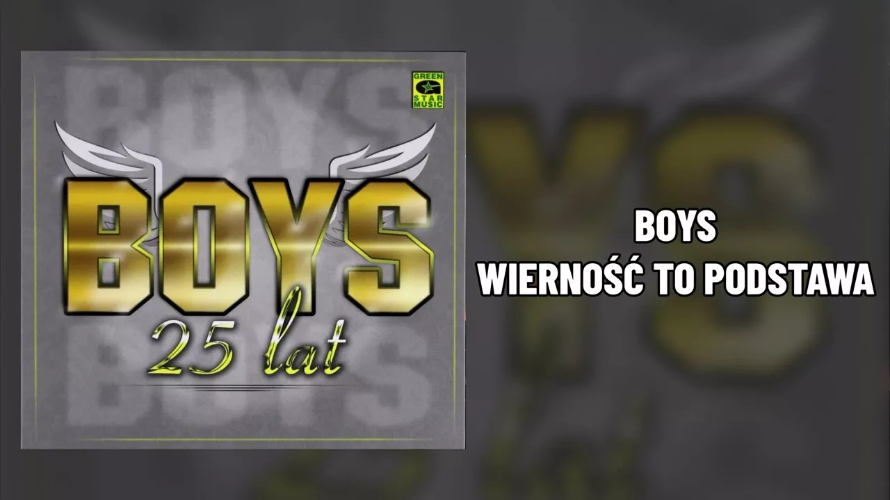 BOYS - Wierność to podstawa (Album 25 lat)