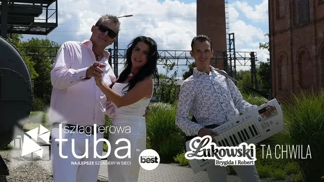 BRYGIDA I ROBERT ŁUKOWSKI - Ta chwila