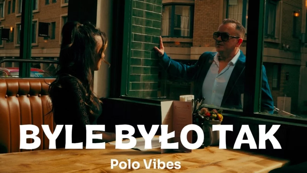 Byle Było Tak - Polo Vibes